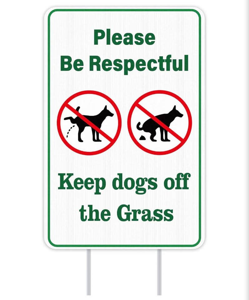 Keep Dogs off the Grass Yard Sign